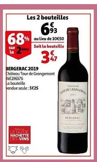 Auchan Bergerac 2019 château tour de grangemont offre