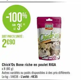 Chick'os bone riche en poulet riga