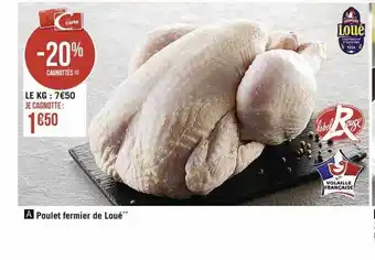 Casino Supermarchés Poulet fermier de loué offre