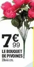 Centrakor Le bouquet de pivoines offre