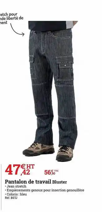 Espace emeraude Pantalon de travail bluster offre