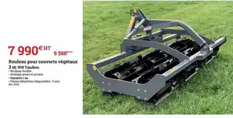 Rouleau pour couverts végétaux 3 m wn tandem