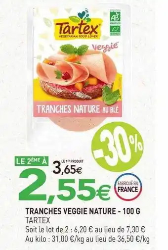 naturéO Tranches veggie nature tartex - 100 g offre