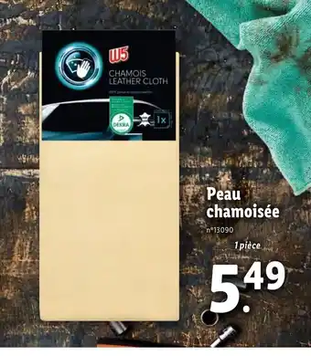Lidl Peau Chamoisee offre