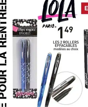 LES 2 ROLLERS EFFACABLES