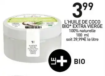 L'HUILE DE COCO BIO*EXTRA VIERGE