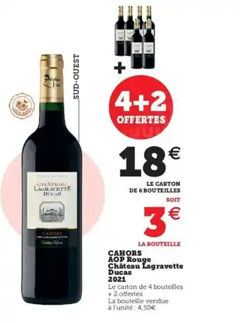 Super U Cahors Aop Rouge Chateau Lagravette Ducas 2021 offre