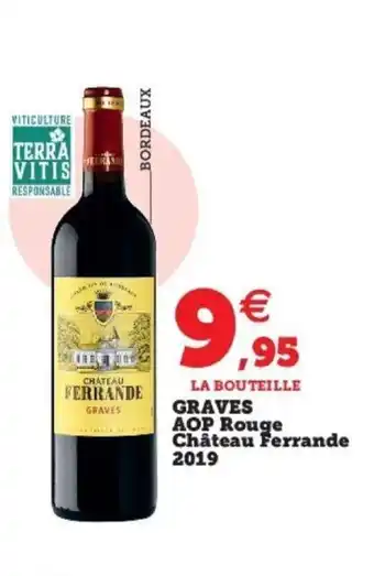Super U Graves Aop Chateau Ferrande 2019 offre