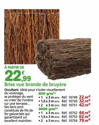 Provence Outillage Brise vue brande de bruyère offre