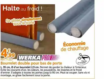 Provence Outillage Bourrellet double pour bas de porte werka pro offre