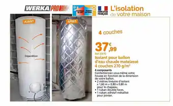 Provence Outillage Isolant pour ballon d'eau chaude matelassé 4 couches werka pro offre