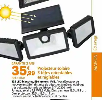 Projecteur solaire 3 têtes orientables et réglables