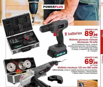 Provence Outillage Mallette perceuse visseuse dévisseuse 18 volts powerplus, mallette meuleuse 125 mm 900 watts powerplus offre