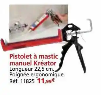 Provence Outillage Pistolet à mastic manuel kréator offre