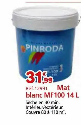 Provence Outillage Mat blanc mf100 14l offre