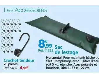Provence Outillage Crochet tendeur, sac de lestage offre