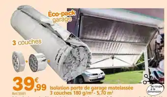 Provence Outillage Isolation porte de garage matelassée 3 couches 180 g-m² - 5,70 m² offre