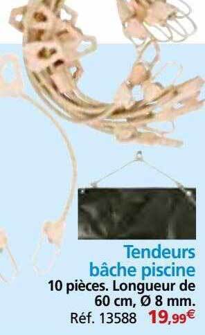 Provence Outillage Tendeurs bâche piscine offre