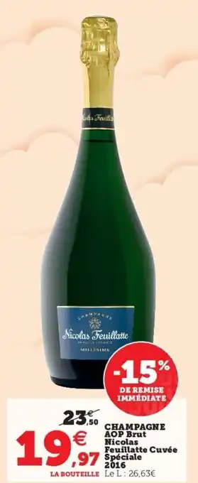 Super U Champagne AOP Brut Nicolas Feuillatte Cuvée Spéciale 2016 offre