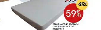 Maxi Bazar Primo matelas offre