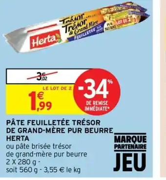 Intermarché Pâte Feuilletée Trésor de Grand-Meère Pur Beurre Herta offre