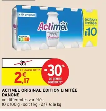 Intermarché Actimel Original édition limitée Danone offre