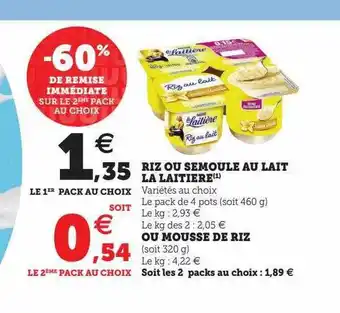U Express Riz ou semoule au lait la laitière ou mousse de riz offre