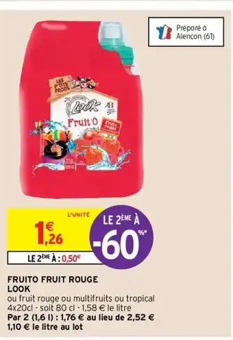 Intermarché Fruito Fruit Rouge Look offre