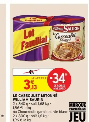 Intermarché Le Cassoulet Mitonné William Saurin offre