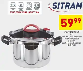 Stokomani Sitram l'autocuiseur offre