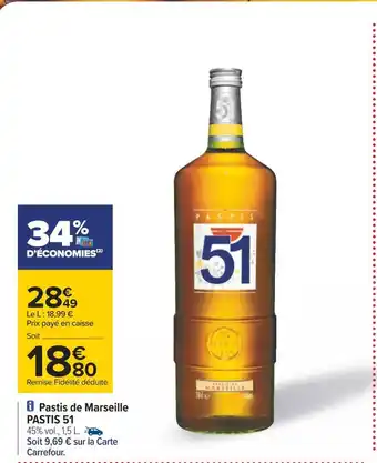 Carrefour Pastis 51 pastis de marseille offre