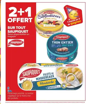 Carrefour Saupiquet bon plan sur tout saupiquet offre