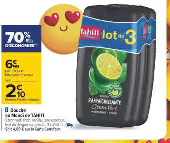 Carrefour Palmolive douche au monoï de tahiti offre