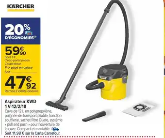 Carrefour Kärcher aspirateur kwd 1 v-12/2/18 offre