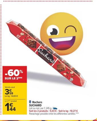 Carrefour Suchard rochers offre