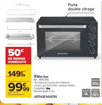 Carrefour Arthur martin mini four offre