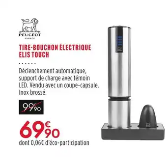 Culinarion Peugeot tire-bouchon électrique elis touch offre