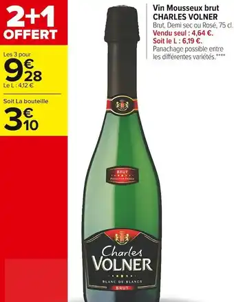 Carrefour Market Charles volner vin mousseux brut offre