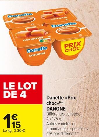 Carrefour Market Danone danette prix choc offre