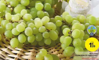 Carrefour Market Filière qualité carrefour raisin italia offre
