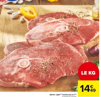 Carrefour Market Agneau : gigot tranche avec os offre
