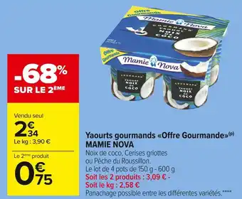 Carrefour Market Mamie nova yaourts gourmands offre gourmande offre