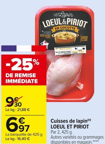 Carrefour Market Loeul et piriot cuisses de lapin offre