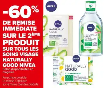 Carrefour Market Nivea bon plan sur tous les soins visage naturally good nivea offre