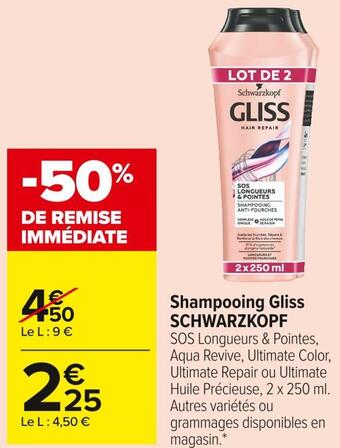 Carrefour Market Schwarzkopf shampooing gliss offre