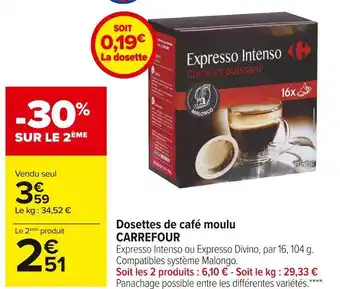 Carrefour Market Carrefour dosettes de café moulu offre