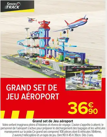 Carrefour Market Grand set de jeu aéroport offre