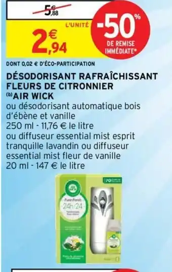 Intermarché Désodorisant Rafraîchissant Fleurs de Citronnier Air Wick offre