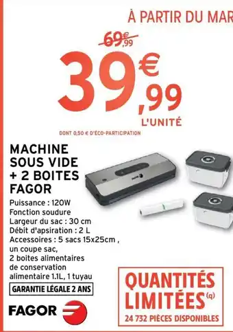 Intermarché Machine Sous Vide +2 Boites Fagor offre