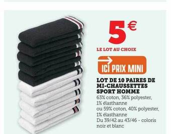 Hyper U Lot de 10 paires de mi-chaussettes sport homme offre